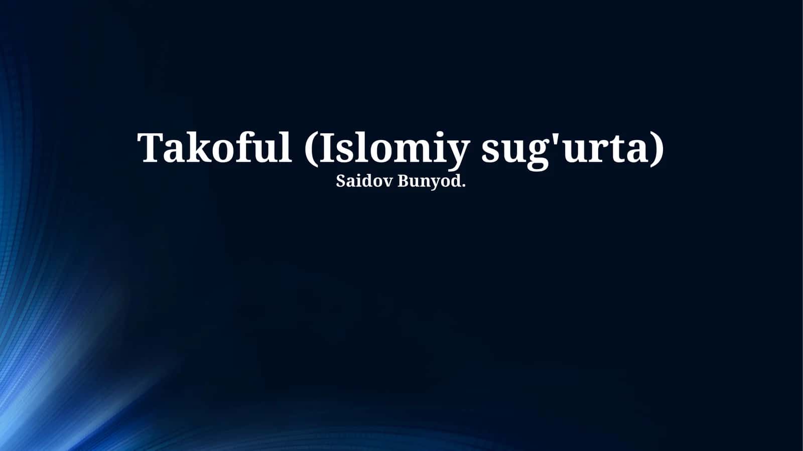 Takoful (Islomiy sug'urta)