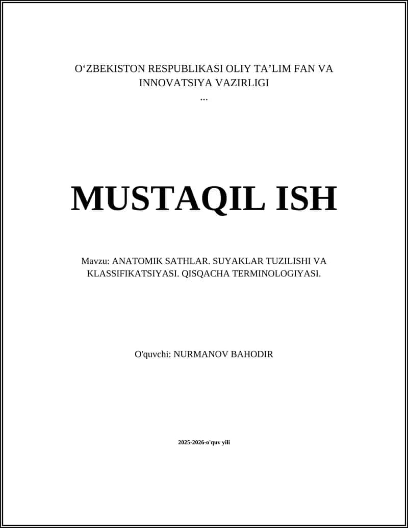 ANATOMIK SATHLAR. SUYAKLAR TUZILISHI VA KLASSIFIKATSIYASI