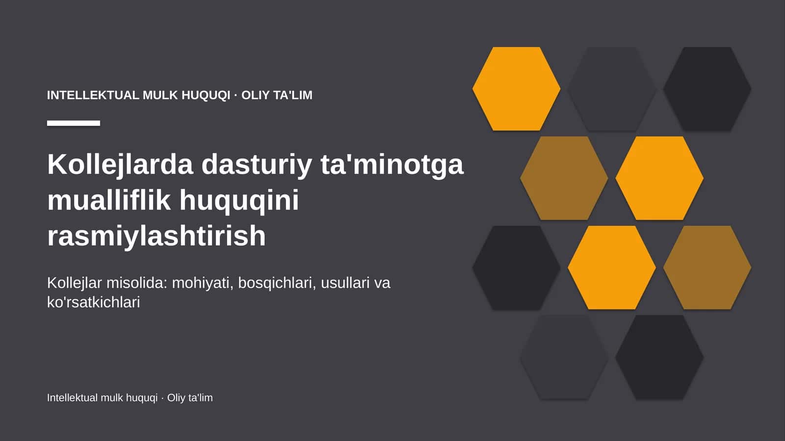 Kollejlarda dasturiy ta'minotga mualliflik huquqini rasmiylashtirish
