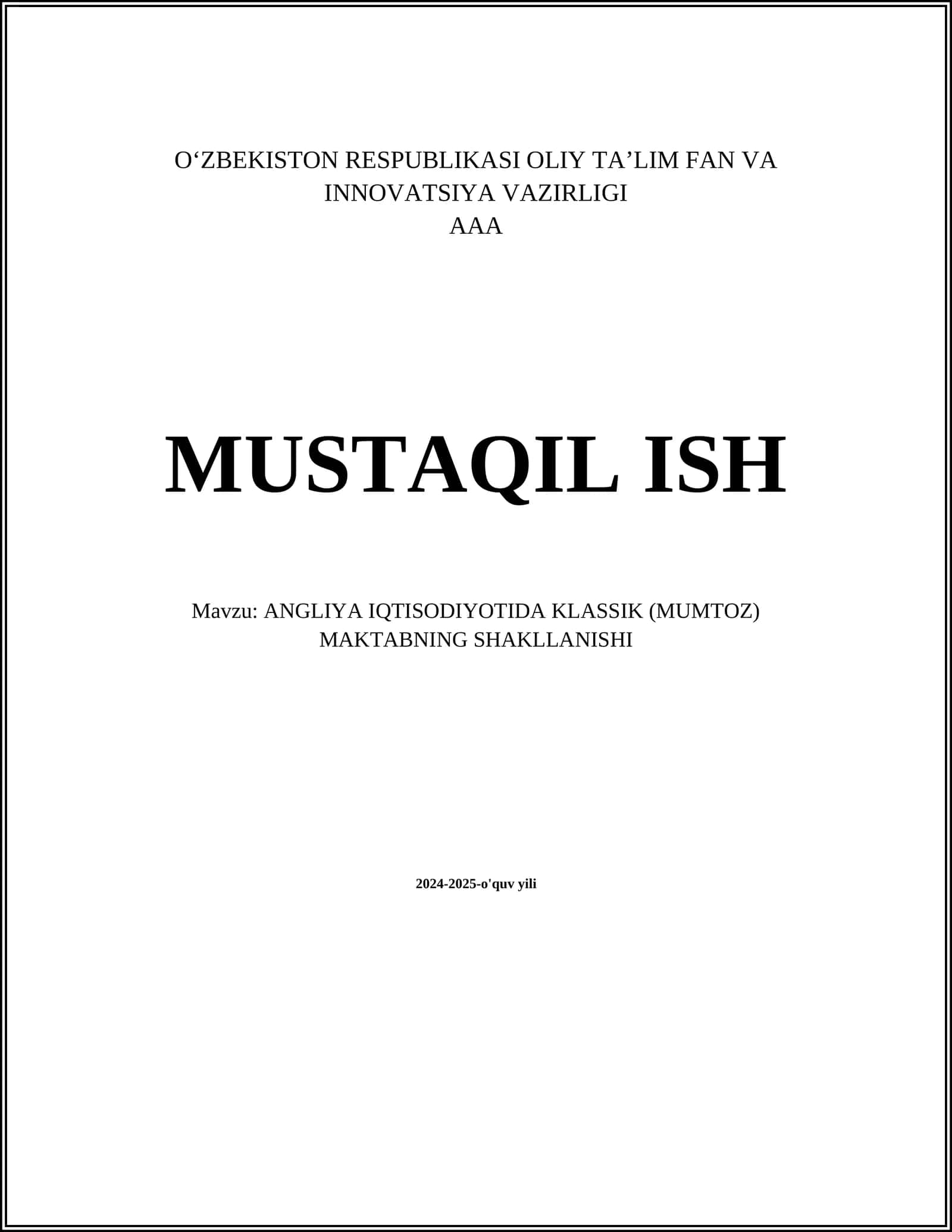 ANGLIYA IQTISODIYOTIDA KLASSIK (MUMTOZ) MAKTABNING SHAKLLANISHI