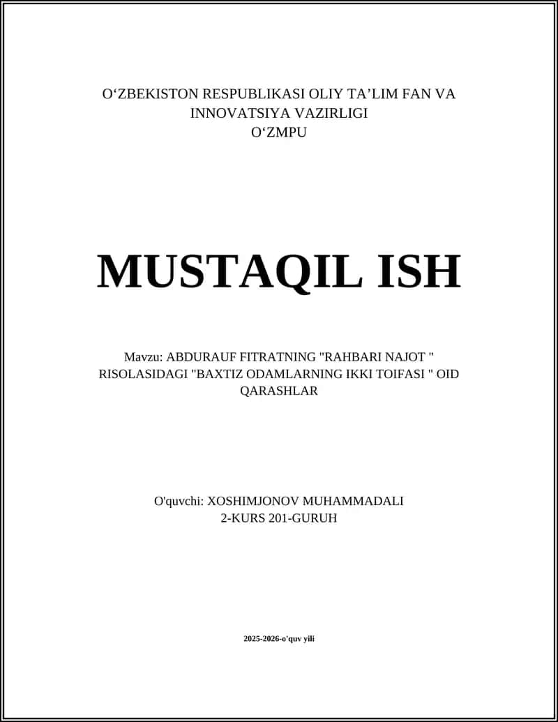 ABDURAUF FITRATNING "RAHBARI NAJOT " RISOLASIDAGI "BAXTIZ ODAMLARNING IKKI TOIFASI " OID QARASHLAR