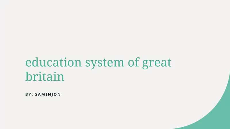 Educational System of Great Britain