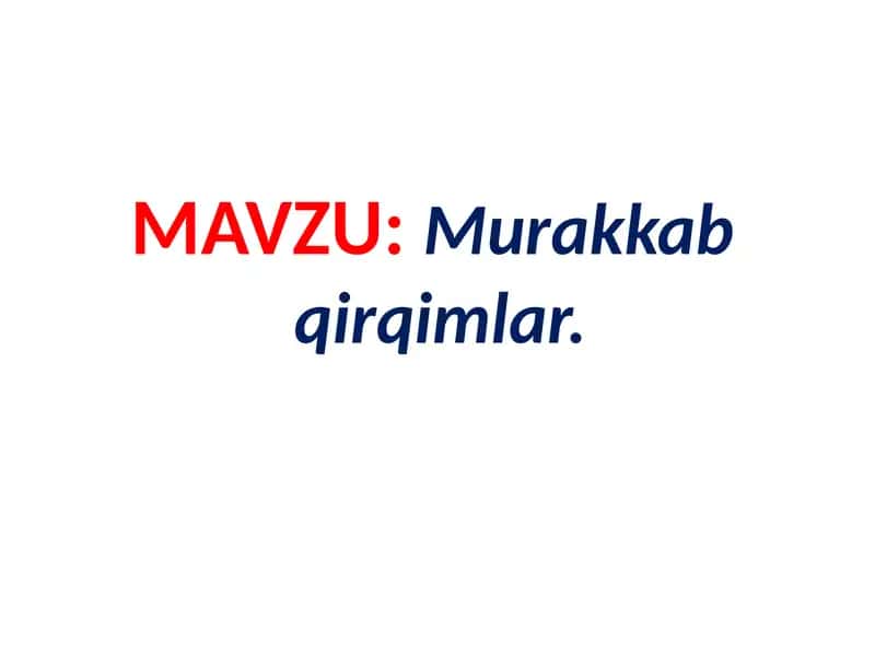 Murakkab qirqimlar