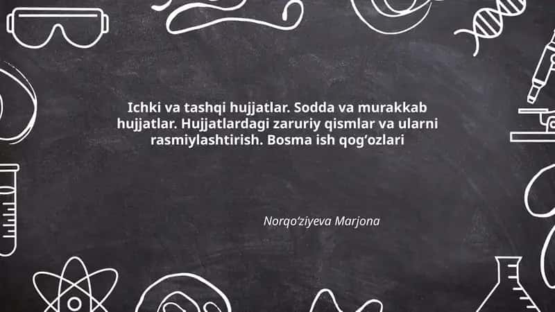 Ichki va tashqi hujjatlar