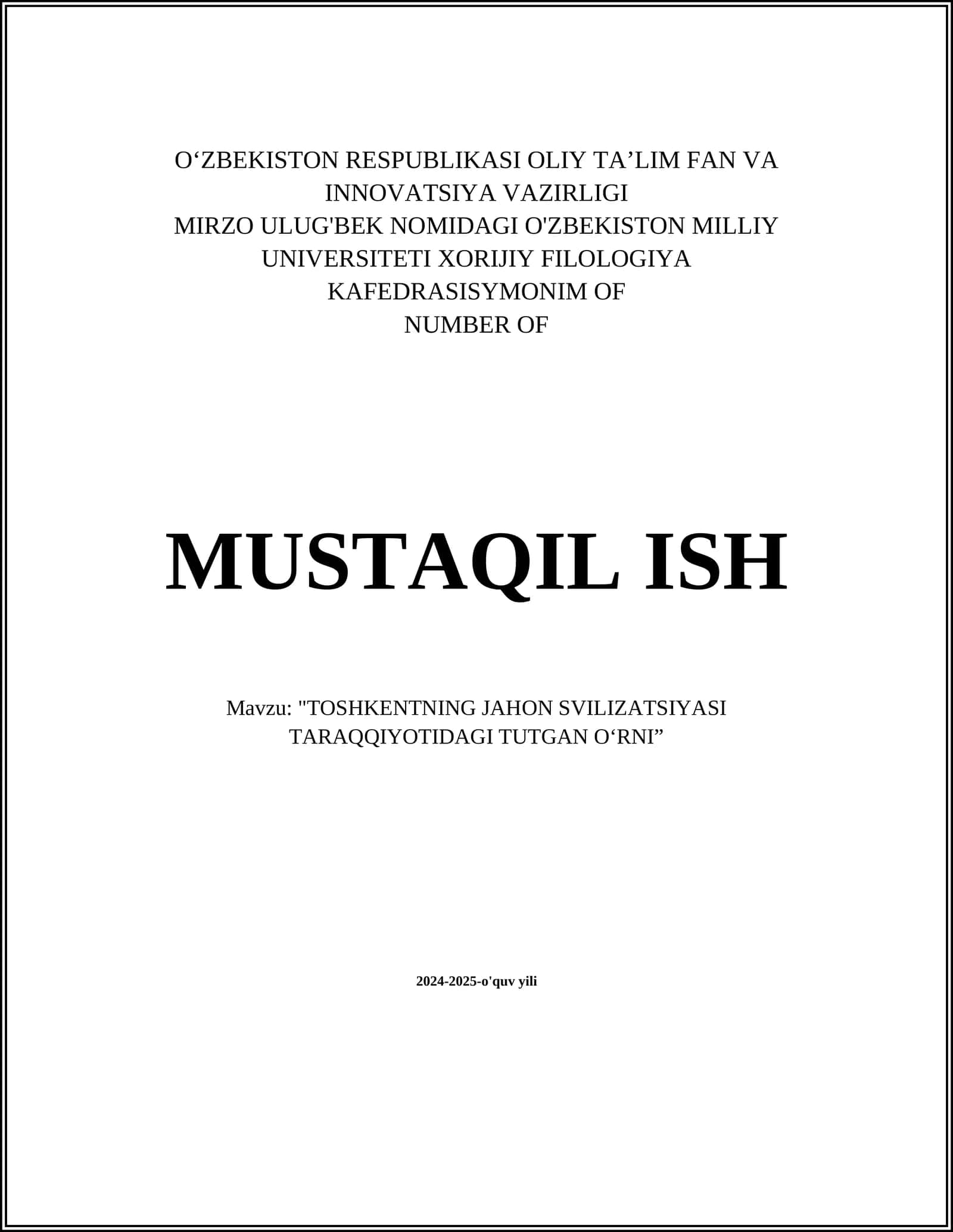 TOSHKENTNING JAHON SVILIZATSIYASI TARAQQIYOTIDAGI TUTGAN O‘RNI