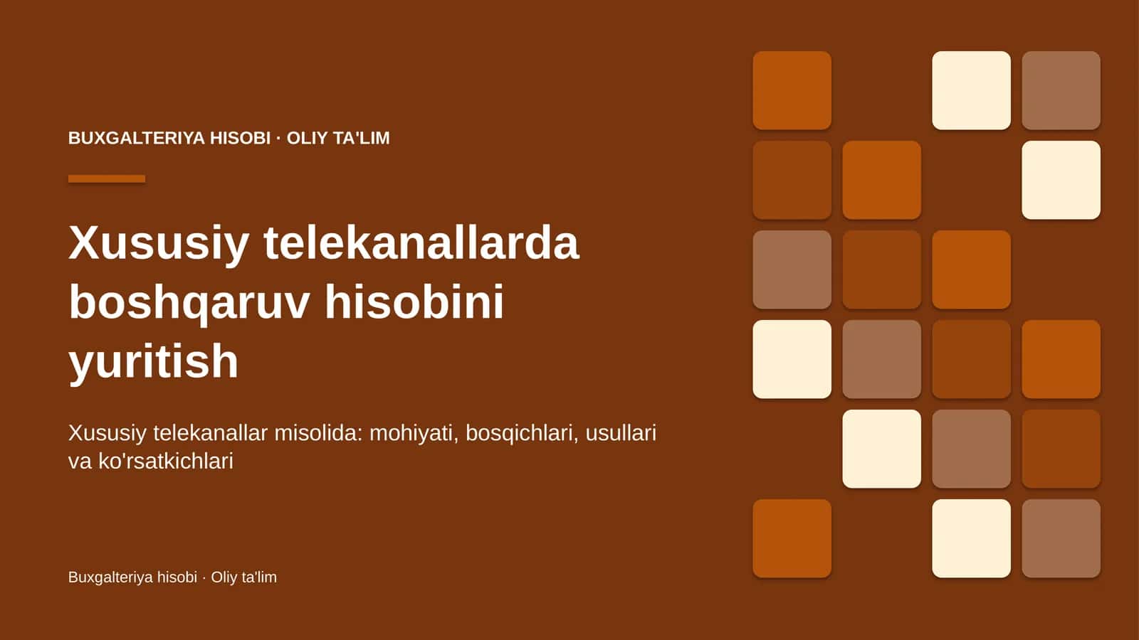 xususiy telekanallarda boshqaruv hisobini yuritish 7882