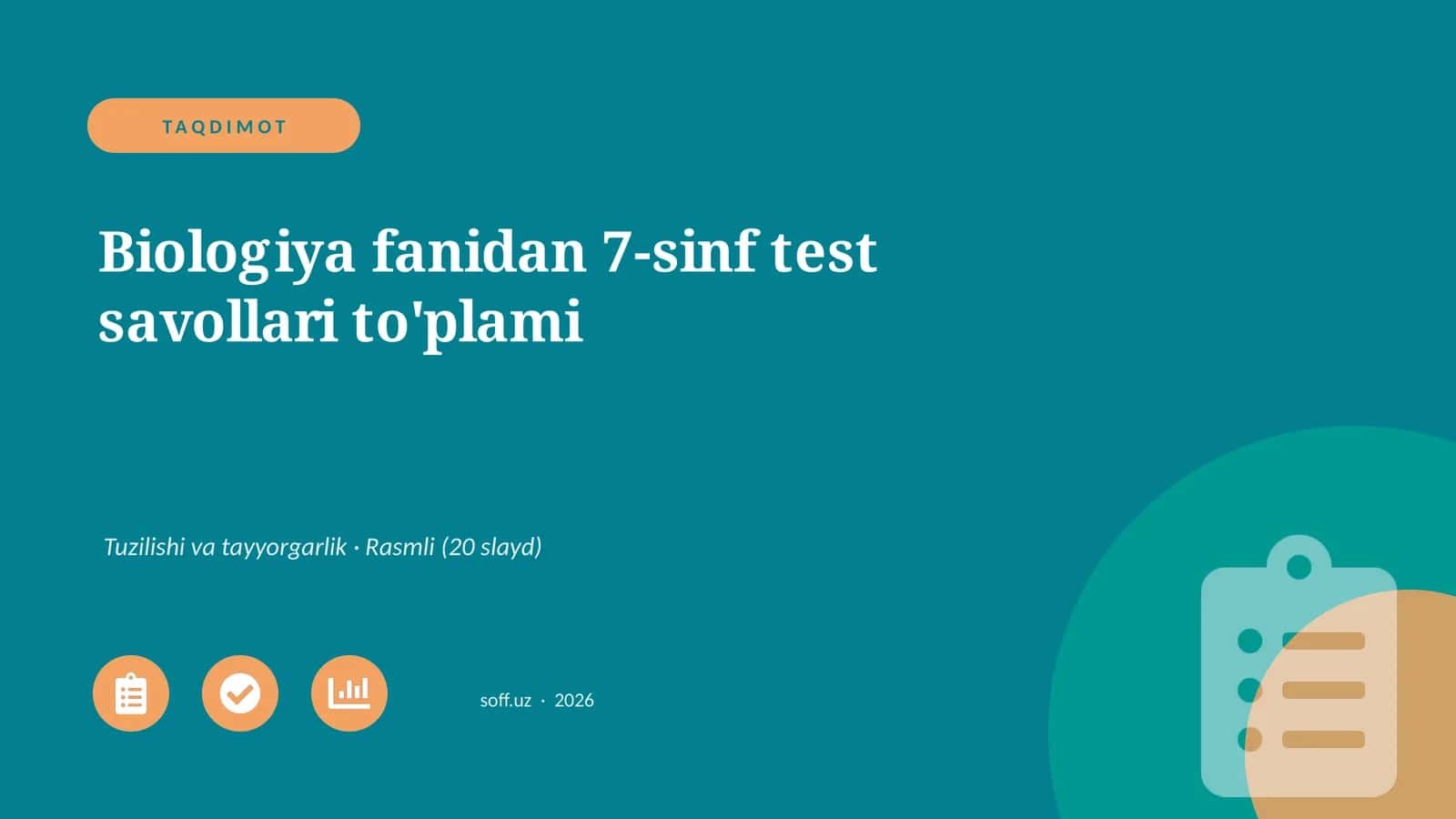 Biologiya fanidan 7-sinf test savollari to'plami