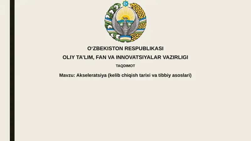 Akseleratsiya(kelibchiqishtarixivatibbiyasoslari)