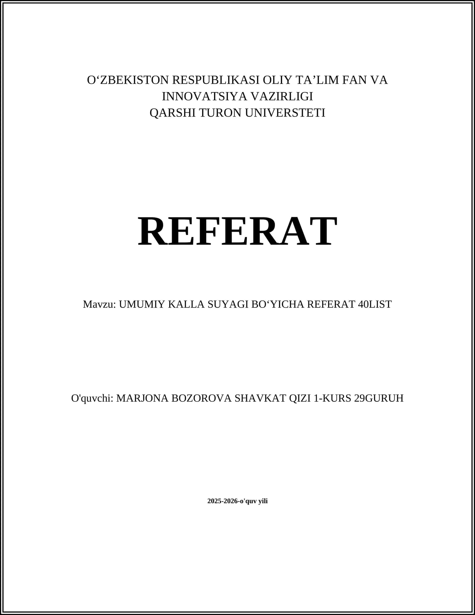 UMUMIY KALLA SUYAGI BOʻYICHA REFERAT