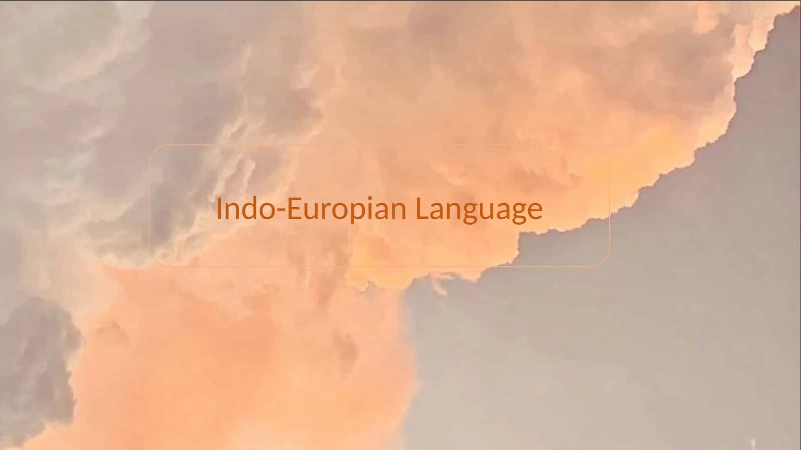 Indo-EuropianLanguage