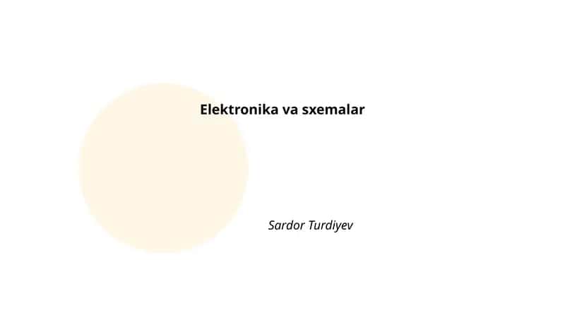 Elektronika va sxemalar
