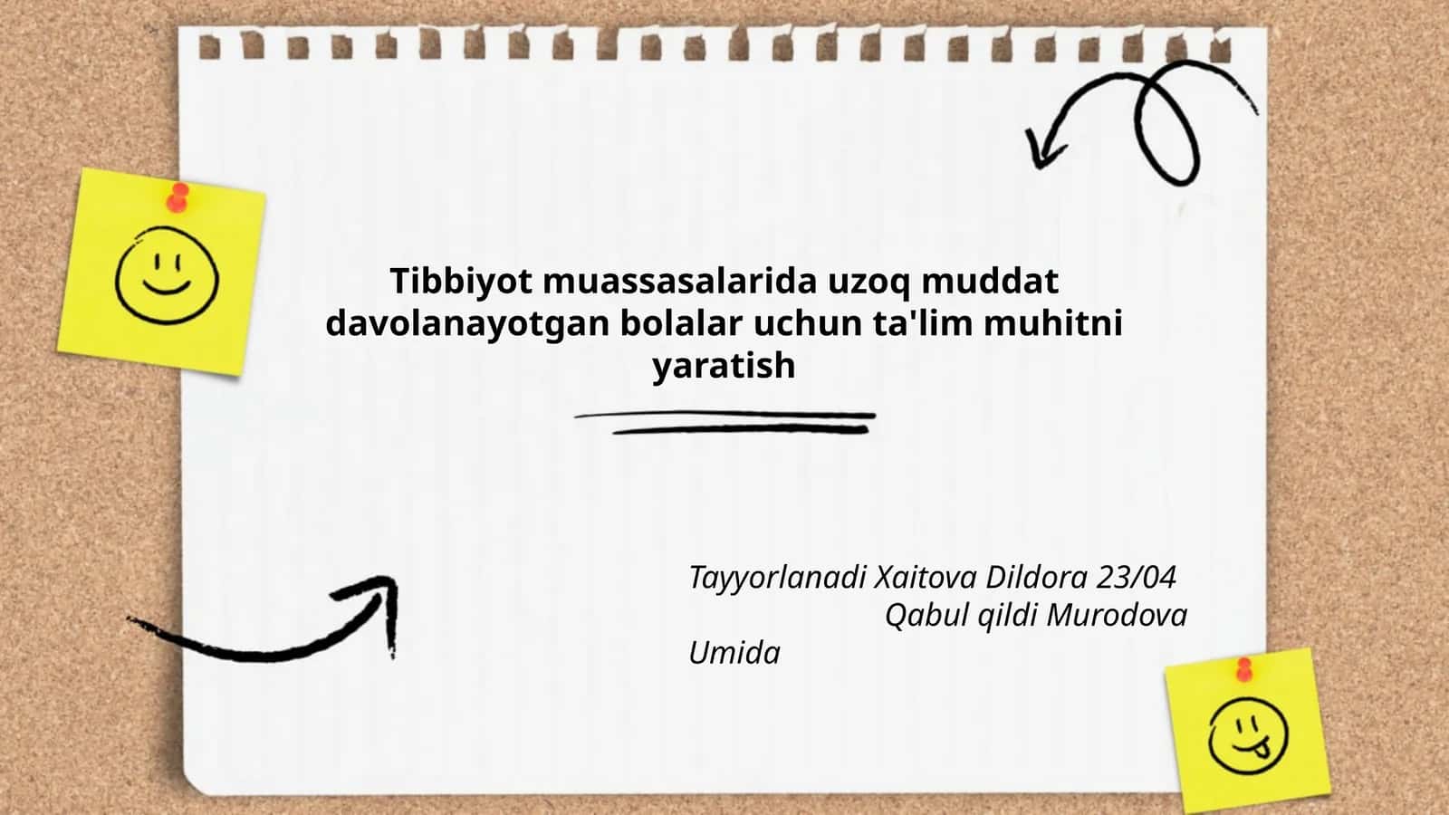 Uzoq muddat davolanayotgan bolalar uchun ta'lim muhitni yaratish