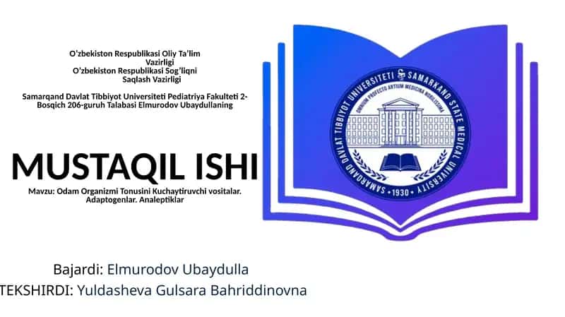 Odam Organizmi Tonusini Kuchaytiruvchi vositalar. Adaptogenlar. Analeptiklar