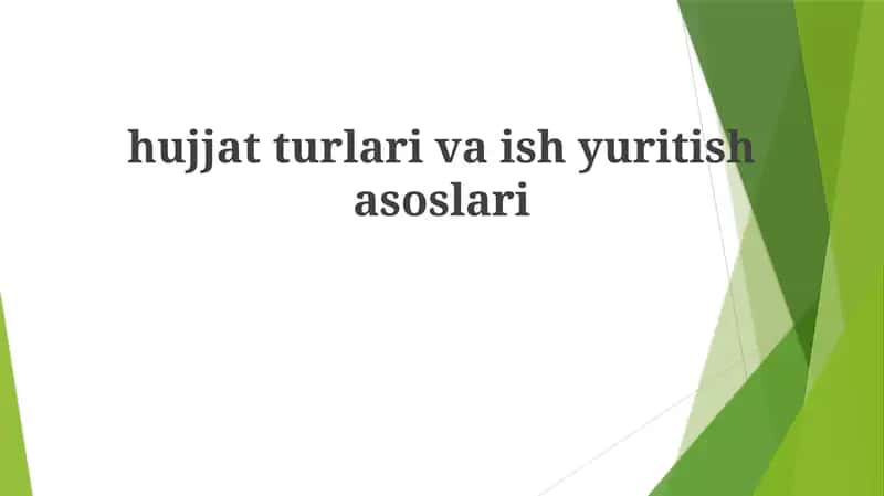 Hujjatturlarivaishyuritishasoslari