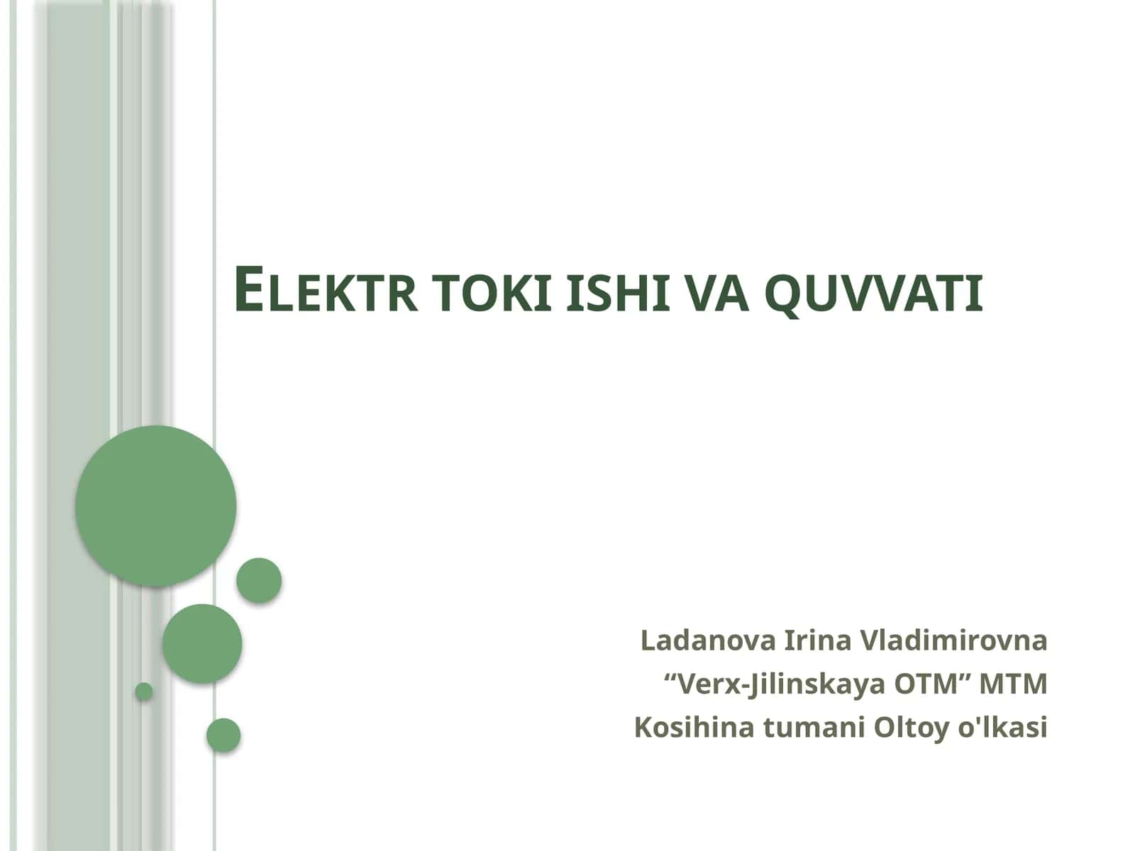 Fizika - Elektr toki ishi va quvvati (8-sinf)