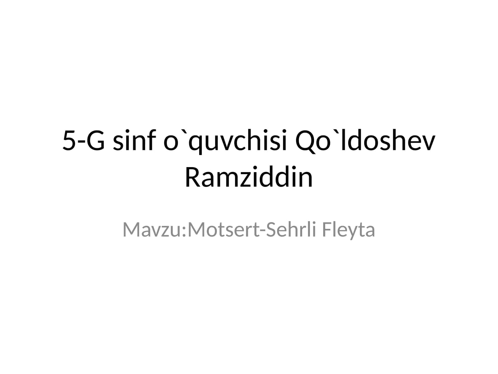 Motsert-Sehrli Fleyta