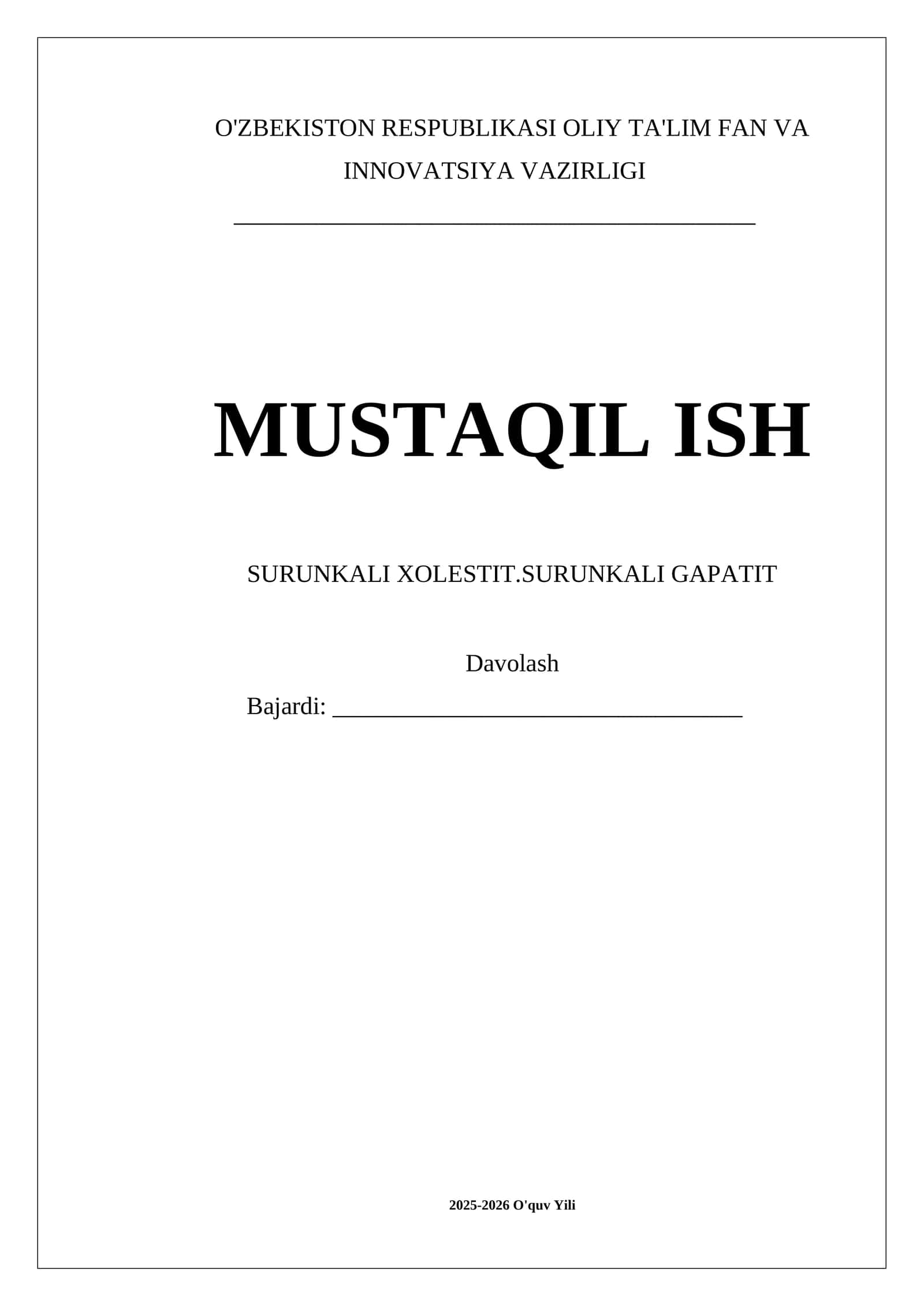 SURUNKALI XOLESTIT.SURUNKALI GAPATIT mavzusida tayyor mustaqil ishi