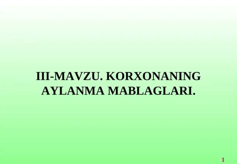 Korxonaning Aylanma Mablaglari