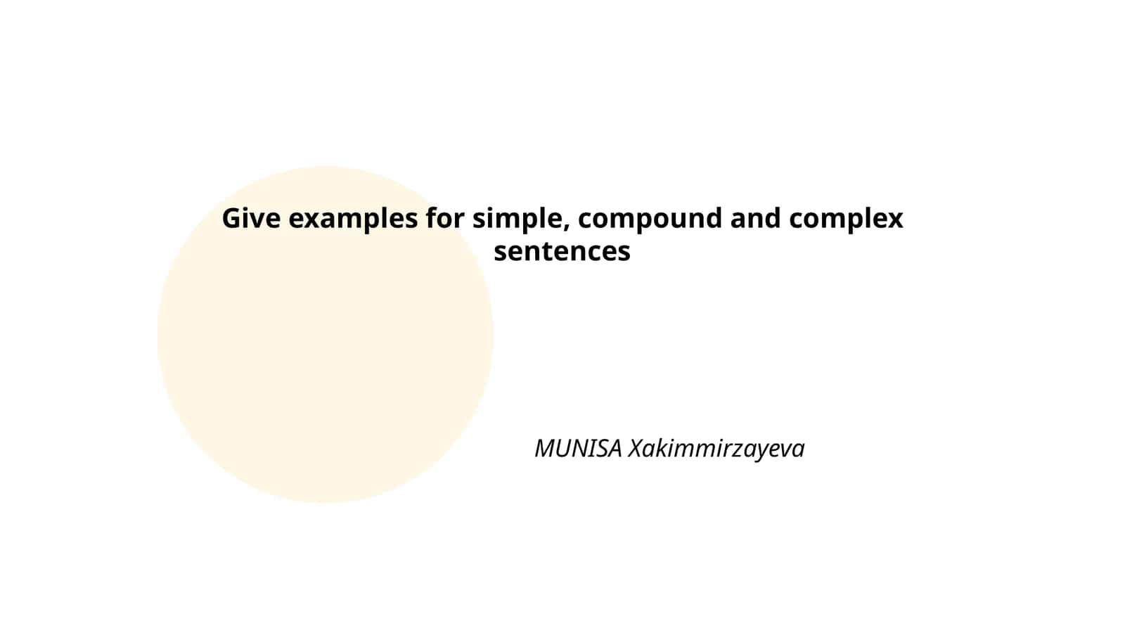 Simple, Compound, and Complex Sentences Examples