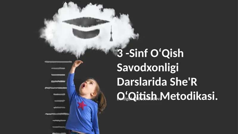 3 -Sinf OʻQish Savodxonligi Darslarida She'R OʻQitish Metodikasi