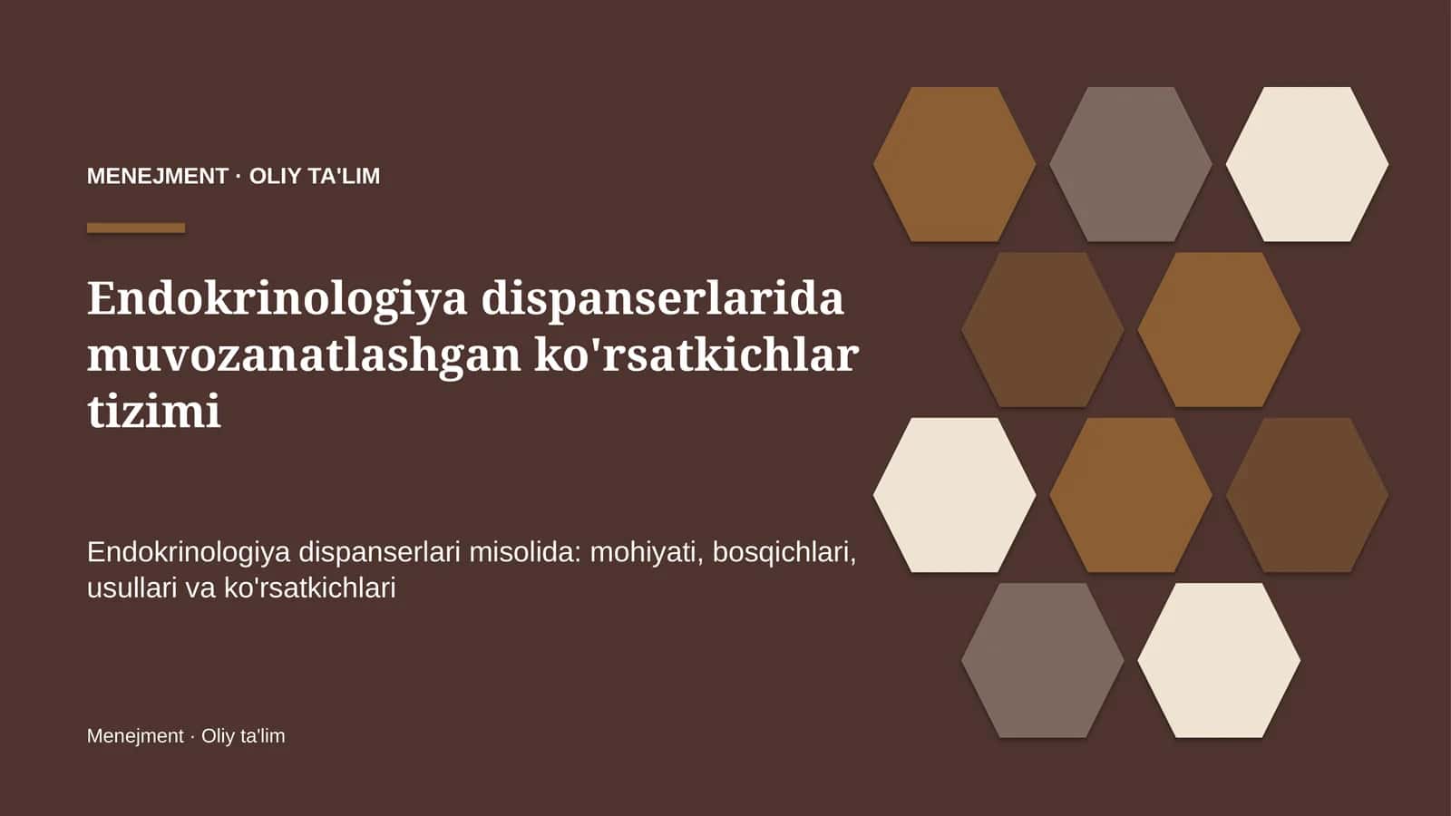 Endokrinologiya dispanserlarida muvozanatlashgan ko'rsatkichlar tizimi