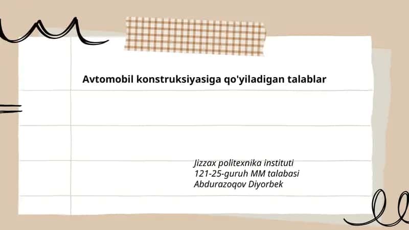 Avtomobil konstruksiyasiga qo'yiladigan talablar