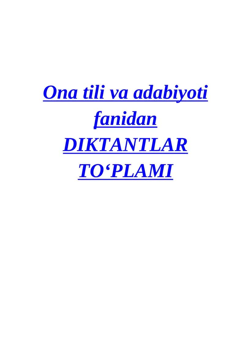 DIKTANTLAR TO‘PLAMI
