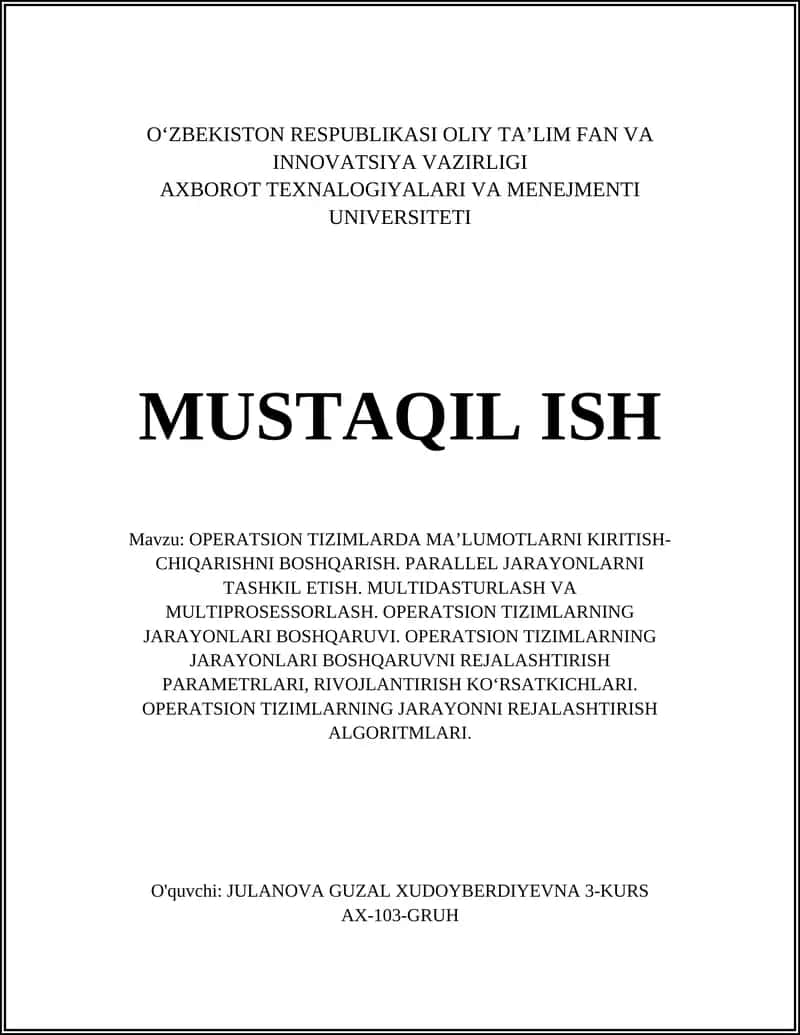 OPERATSION TIZIMLARDA MA’LUMOTLARNI KIRITISH-CHIQARISHNI BOSHQARISH