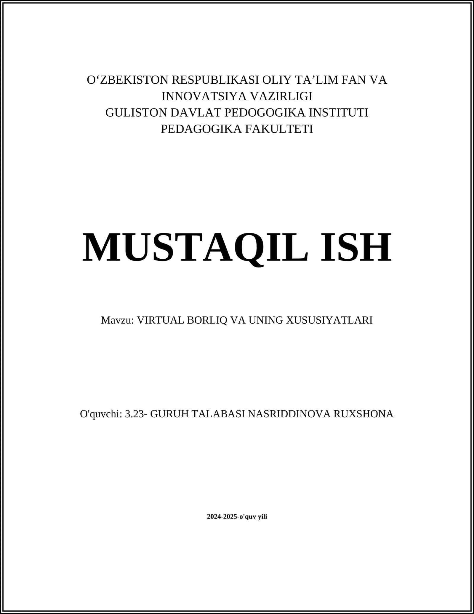 VIRTUAL BORLIQ VA UNING XUSUSIYATLARI