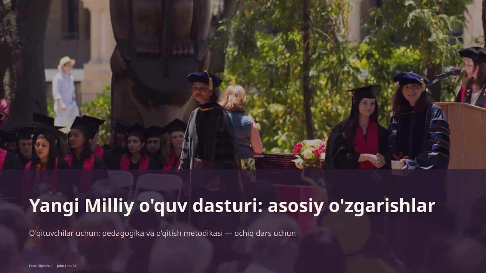 Yangi Milliy o'quv dasturi: asosiy o'zgarishlar