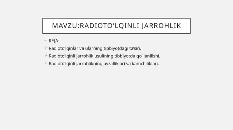 Radioto’lqinli jarrohlik