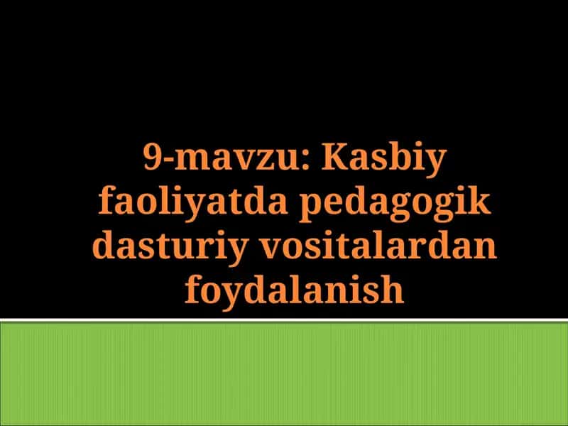 Pedagogik dasturiy vositalar