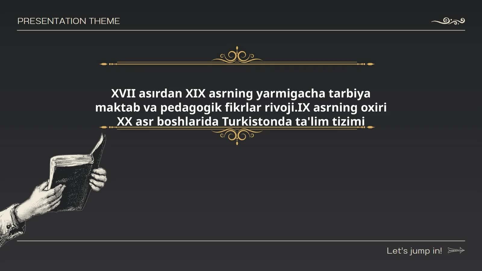 XVII asrda ta'lim va tarbiyaning umumiy xususiyatlari