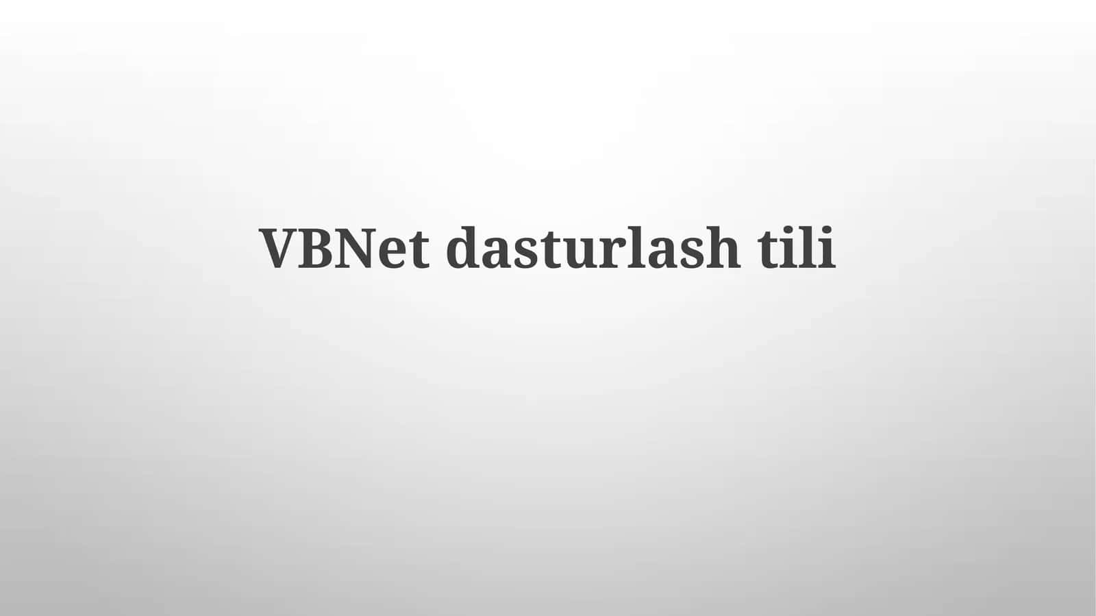 VBNetdasturlashtili
