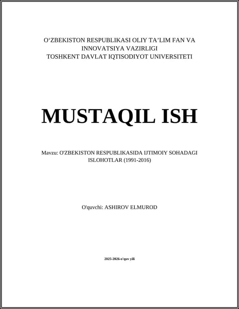 O'ZBEKISTON RESPUBLIKASIDA IJTIMOIY SOHADAGI ISLOHOTLAR (1991-2016)