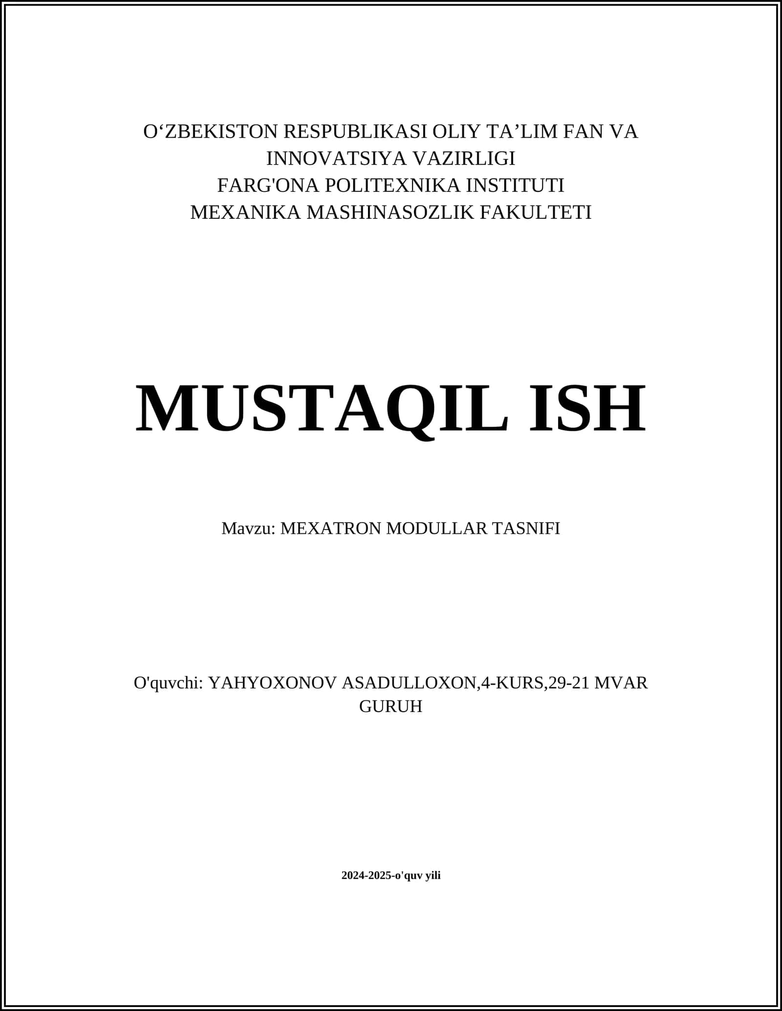 MUSTAQIL ISH Mavzu: MEXATRON MODULLAR TASNIFI
