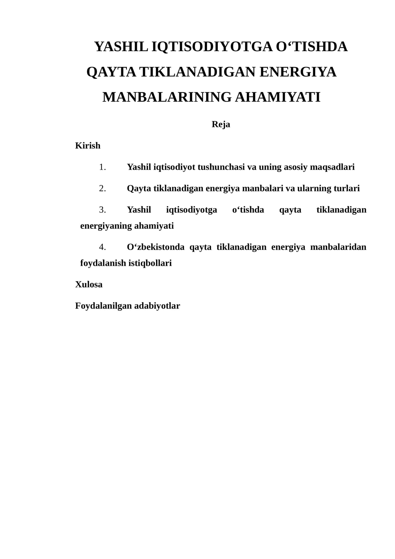 Yashil iqtisodiyotga o‘tishda qayta tiklanadigan energiya manbalarining ahamiyati