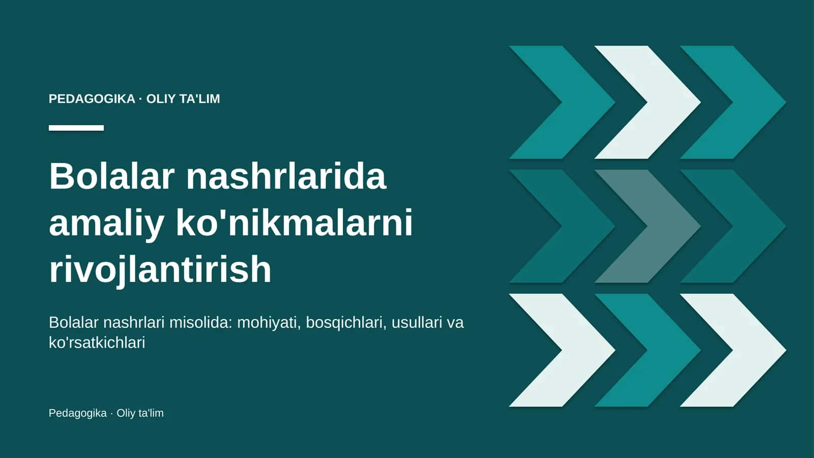 Bolalar nashrlarida amaliy ko'nikmalarni rivojlantirish