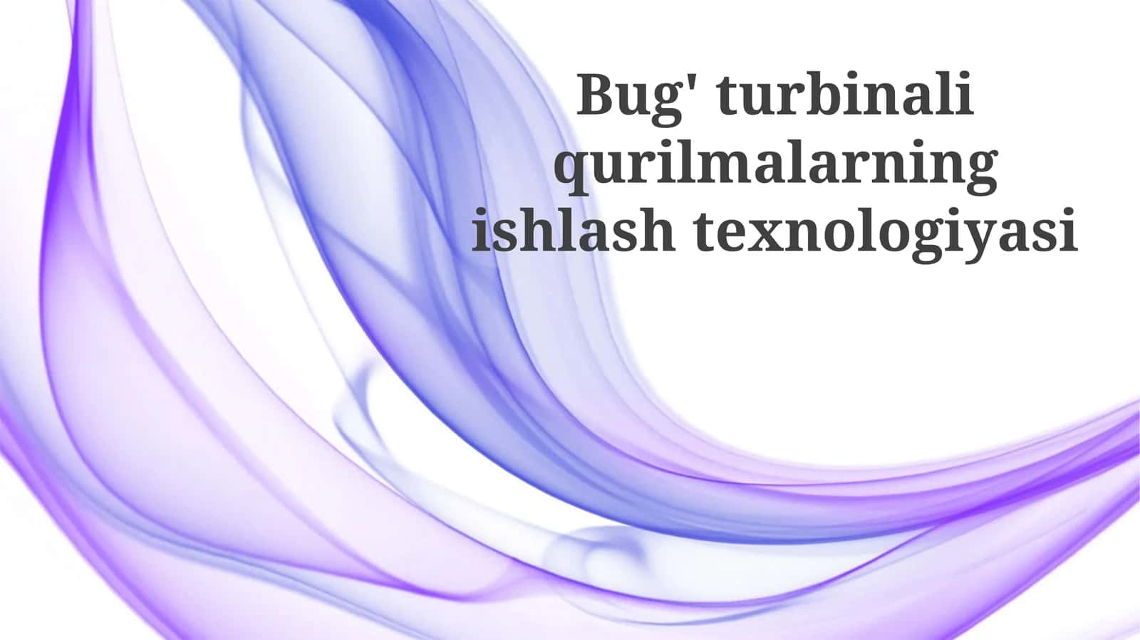 Turbinalarning termodinamikasi
