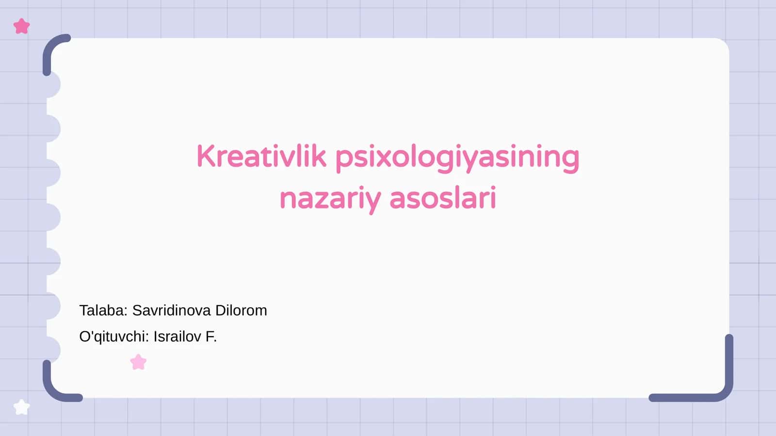 Kreativlik psixologiyasining nazariy asoslari