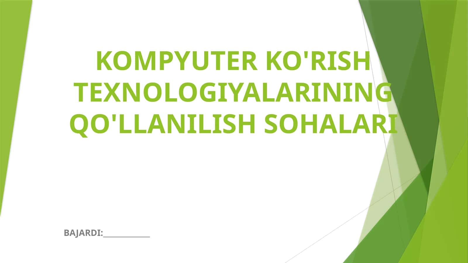 Kompyuter ko'rish texnologiyalari