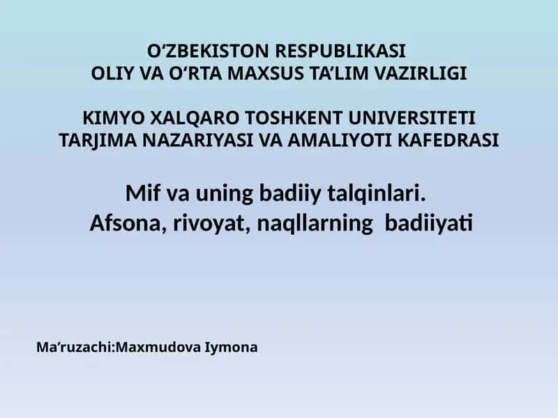 Miflarning yaratilishi tarixi va badiiy talqinlari