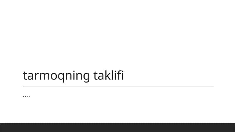 Tarmoq takliflari: asosiy tushunchalar