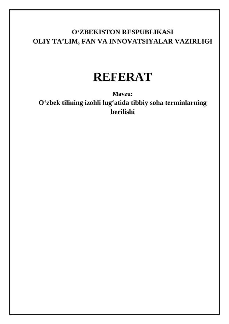 Oʻzbek tilining izohli lugʻatida tibbiy soha terminlarning berilishi