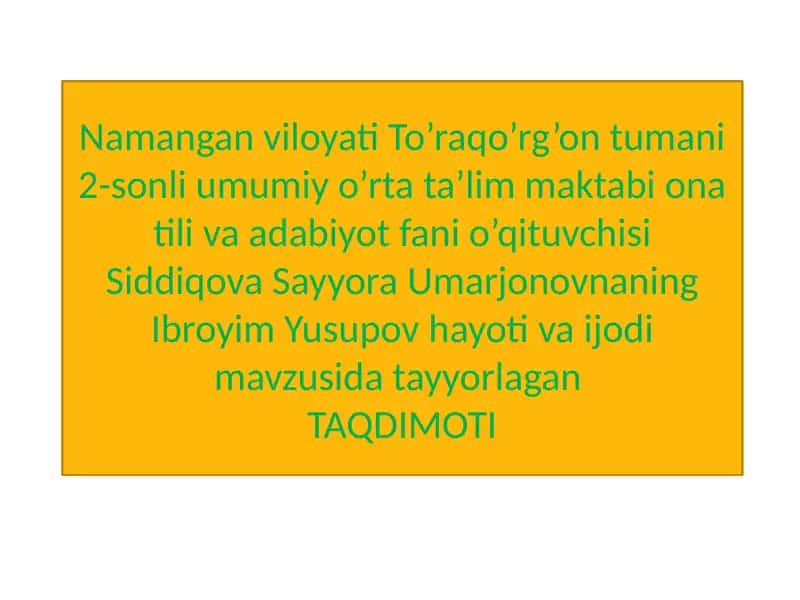 Ibroyim Yusupov hayoti va ijodi