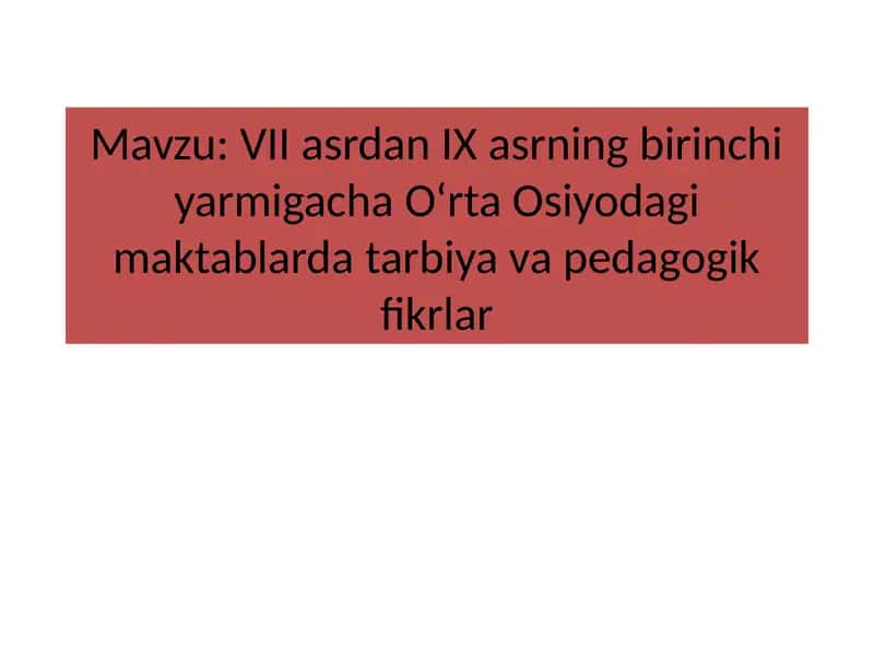 Umumiy pedagogika nazariyasi va amaliyoti