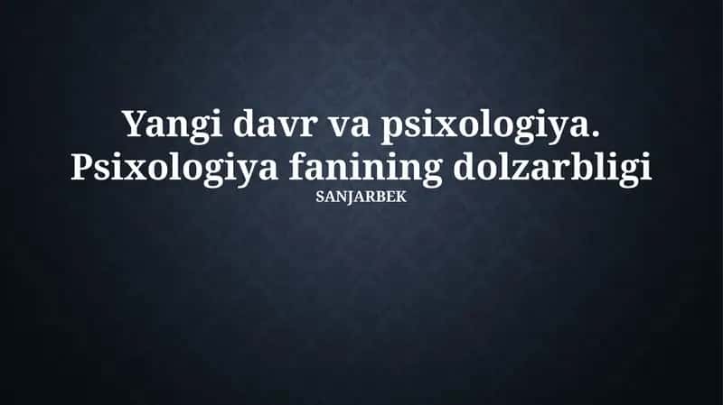 Yangi davr va psixologiya