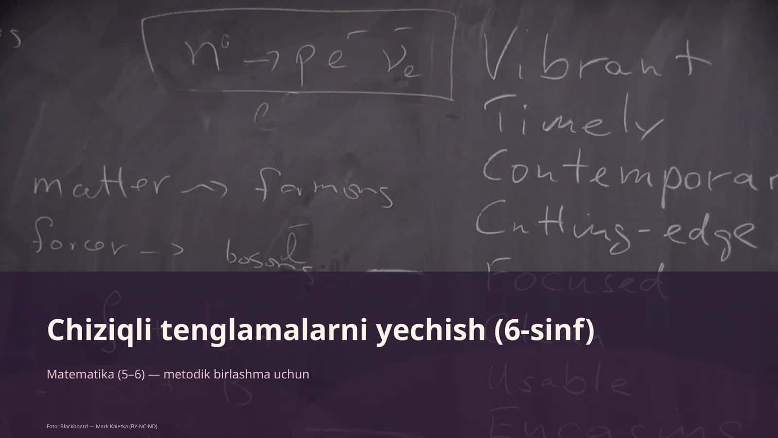 Chiziqli tenglamalarni yechish (6-sinf)