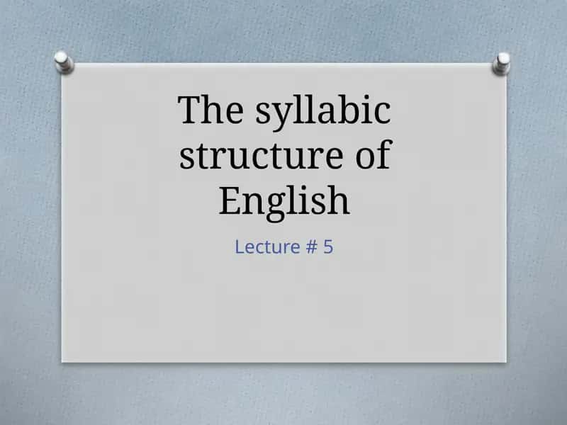 English Syllabic Structure