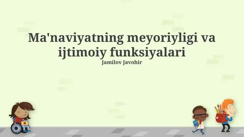 Axloqiy rivojlanish va shaxs tarbiyasi